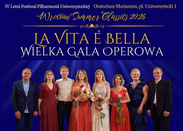 Bilety na  La Vita e Bella - Wielka Gala Operowa